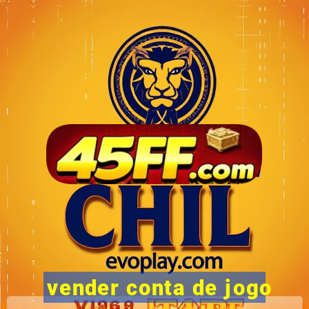 vender conta de jogo